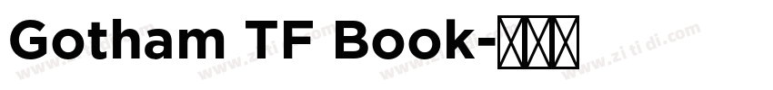 Gotham TF Book字体转换